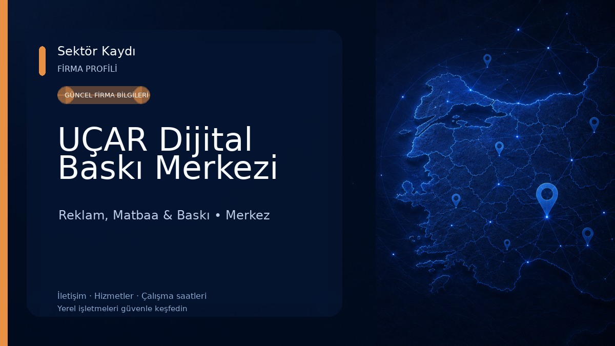 UÇAR Dijital Baskı Merkezi 