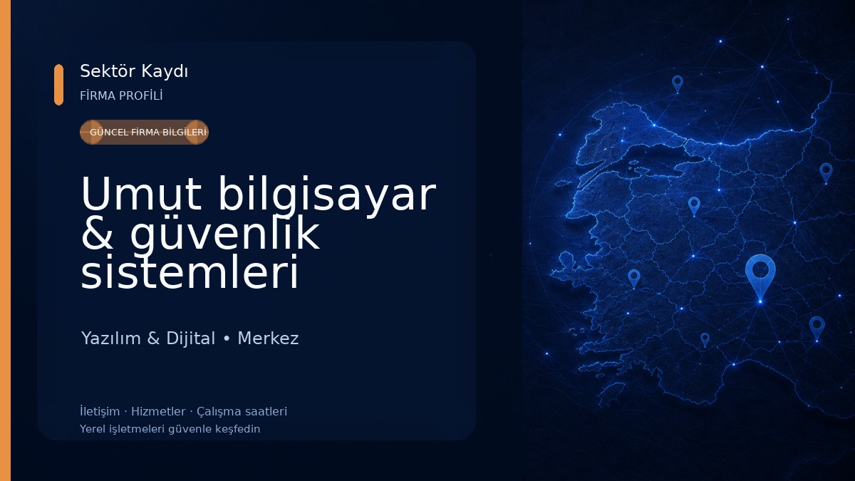 Umut bilgisayar & güvenlik sistemleri Yazılım & Dijital