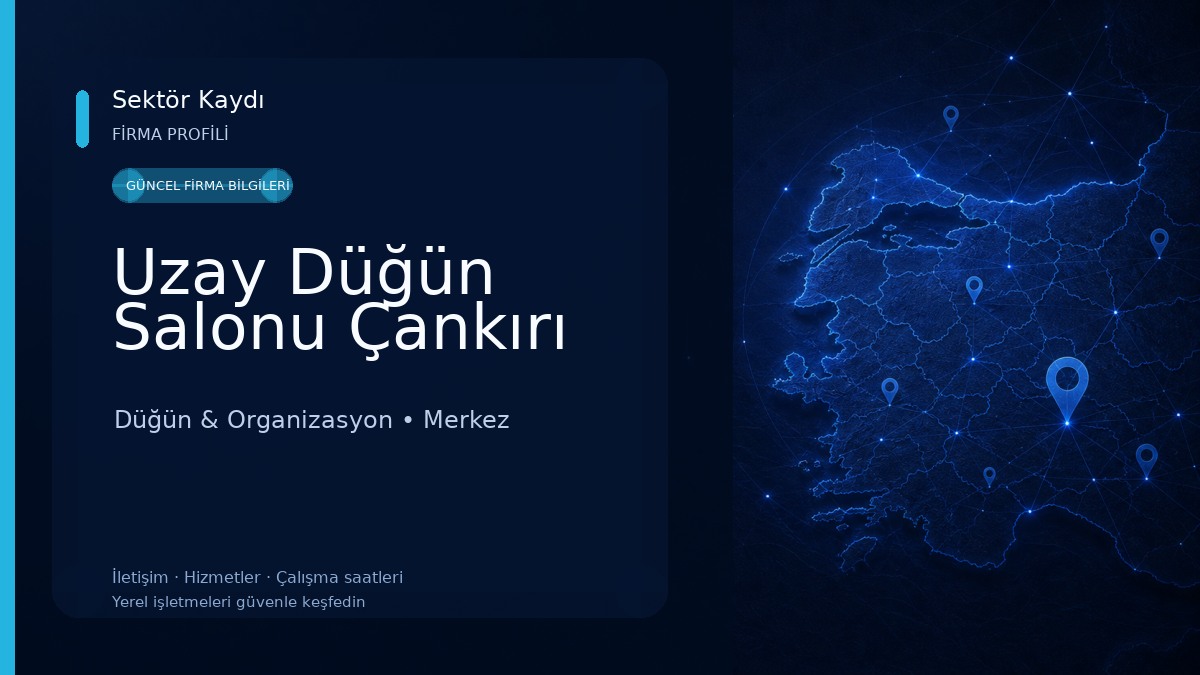Uzay Düğün Salonu Çankırı