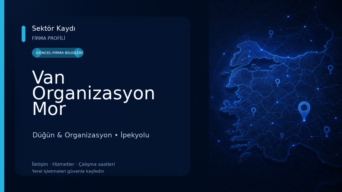 Van Organizasyon Mor Organizasyon