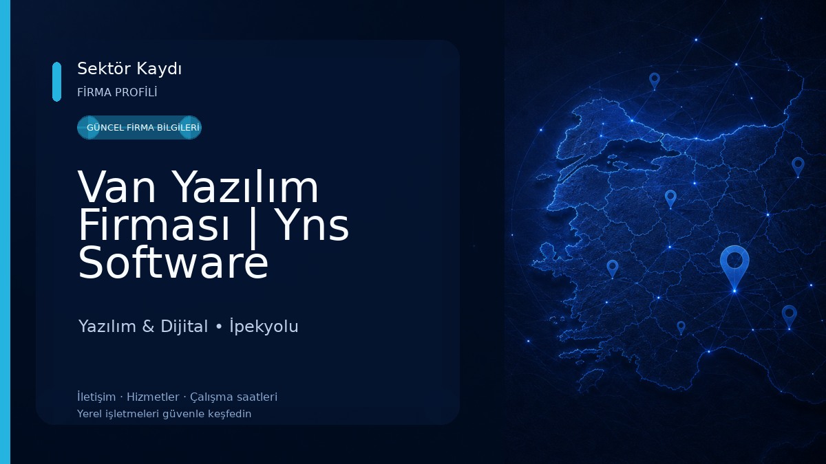 Van Yazılım Firması | Yns Software Yazılım & Dijital