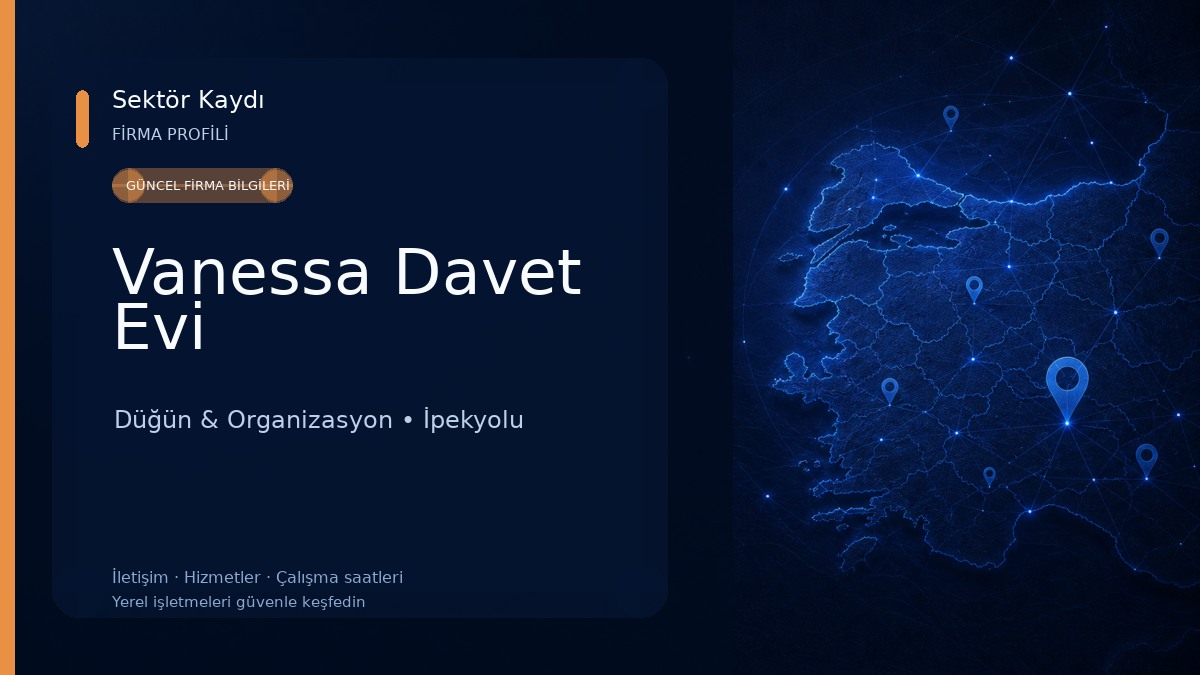 Vanessa Davet Evi Düğün & Organizasyon