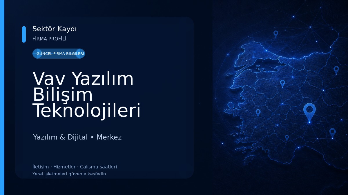 Vav Yazılım Bilişim Teknolojileri Ltd.Şti. - Mikro Yazılım Yazılım & Dijital