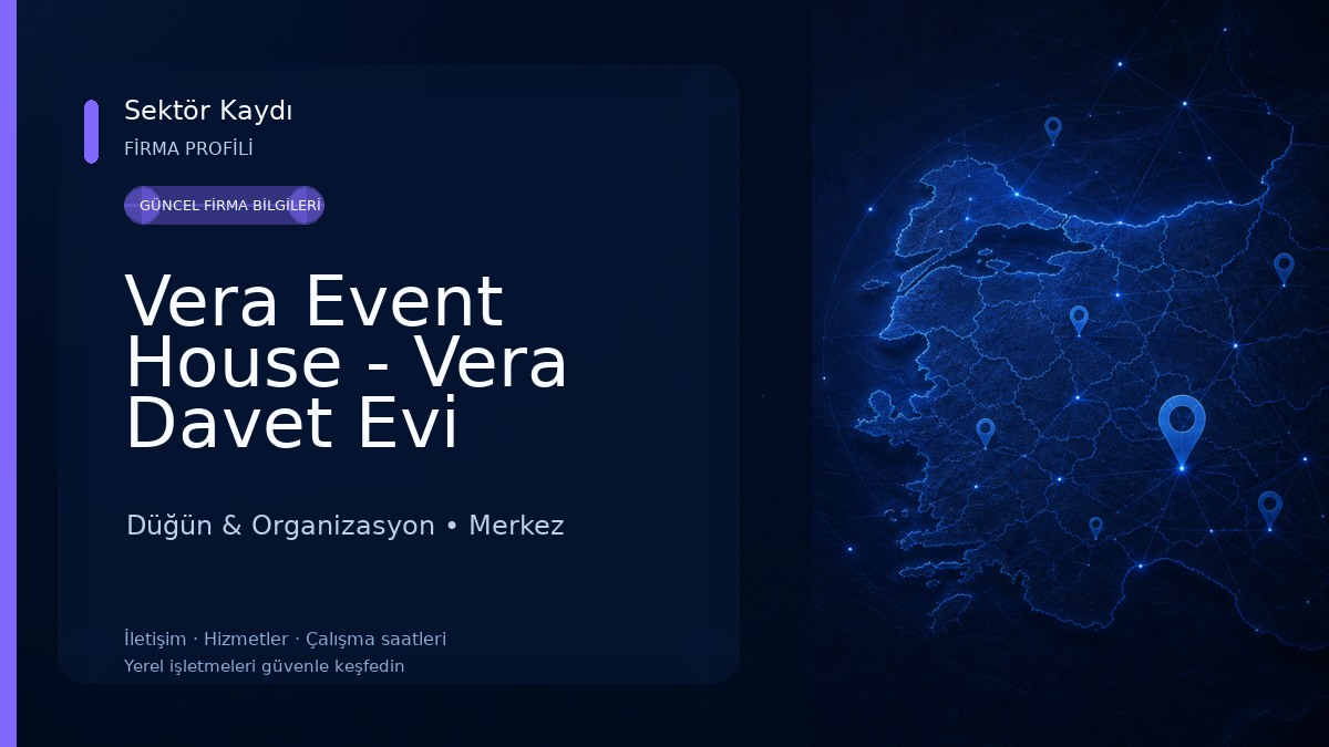 Vera Event House - Vera Davet Evi Düğün & Organizasyon