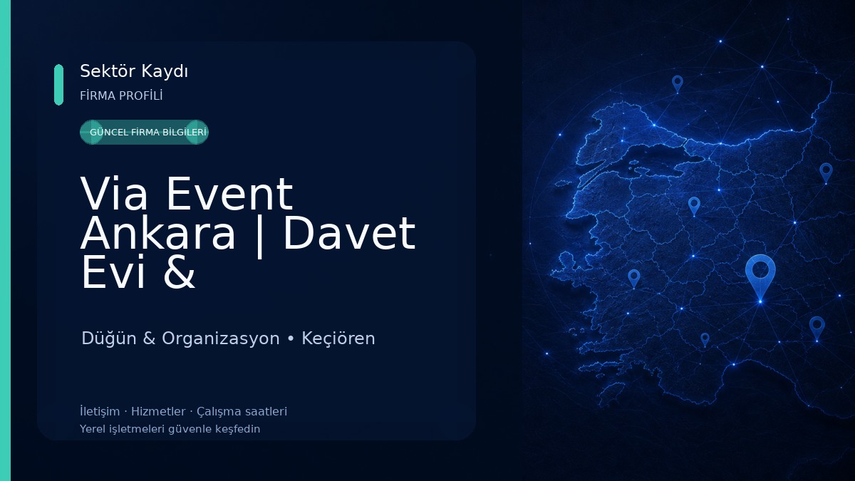 Via Event Ankara | Davet Evi & Organizasyon