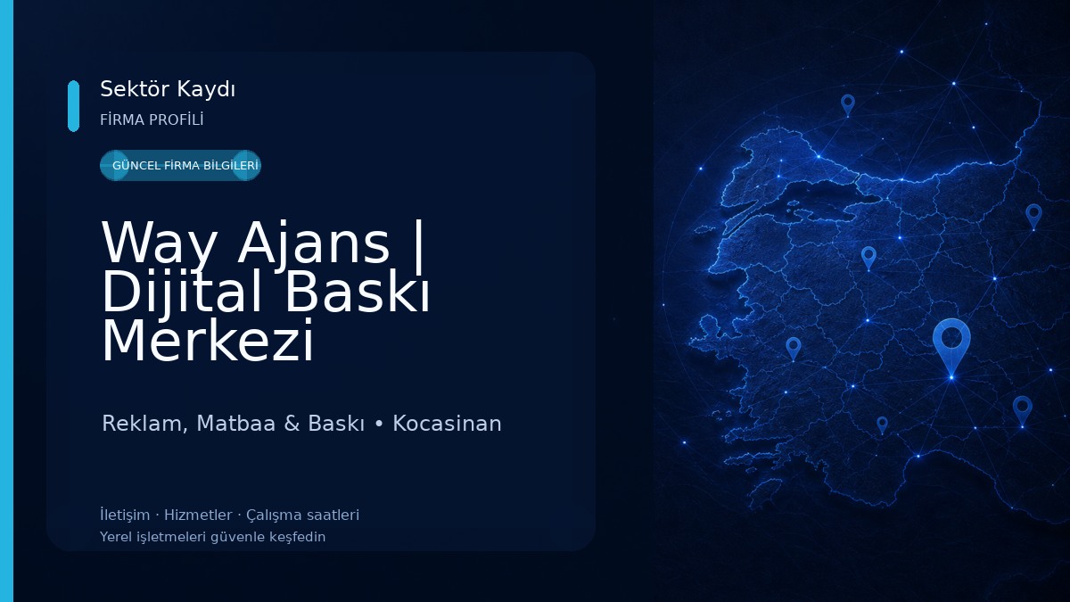 Way Ajans | Dijital Baskı Merkezi Reklam, Matbaa & Baskı