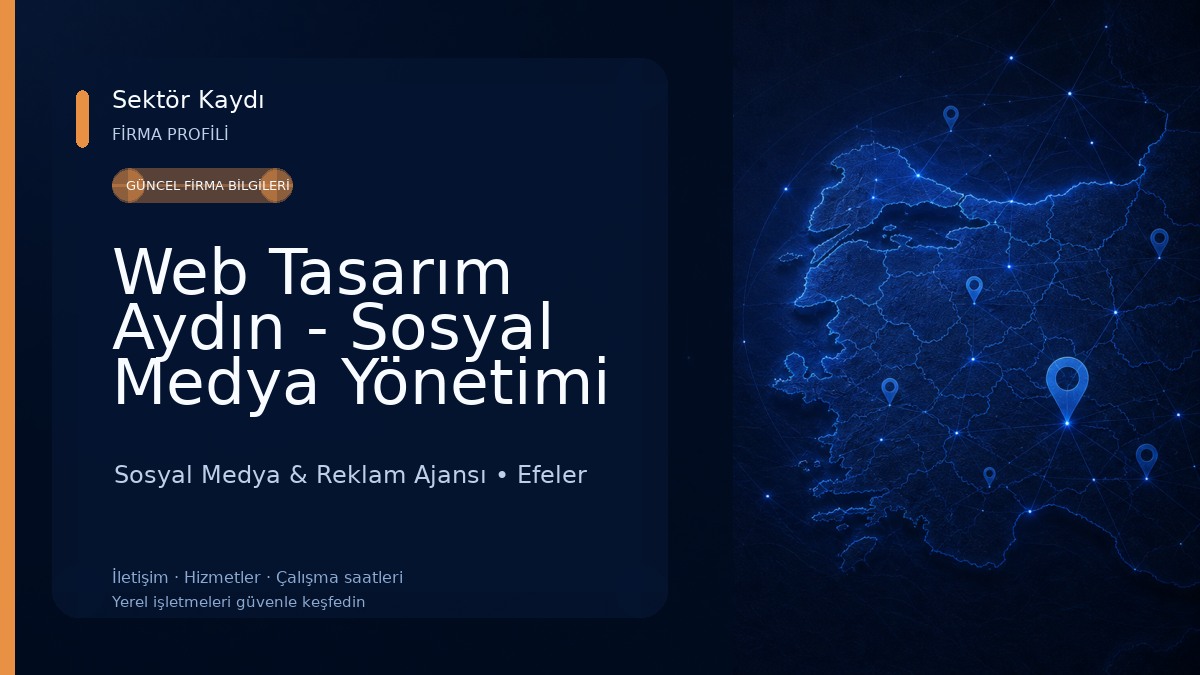 Web Tasarım Aydın - Sosyal Medya Yönetimi - Seo Optimizasyonu
