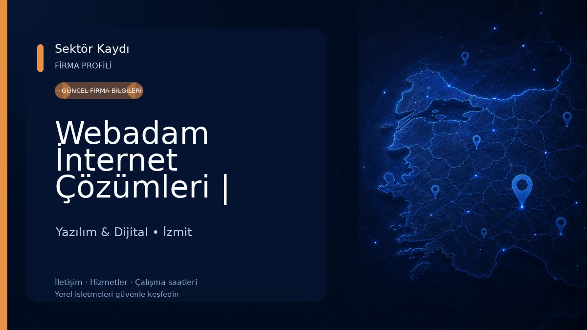Webadam İnternet Çözümleri | Kocaeli Web Tasarım