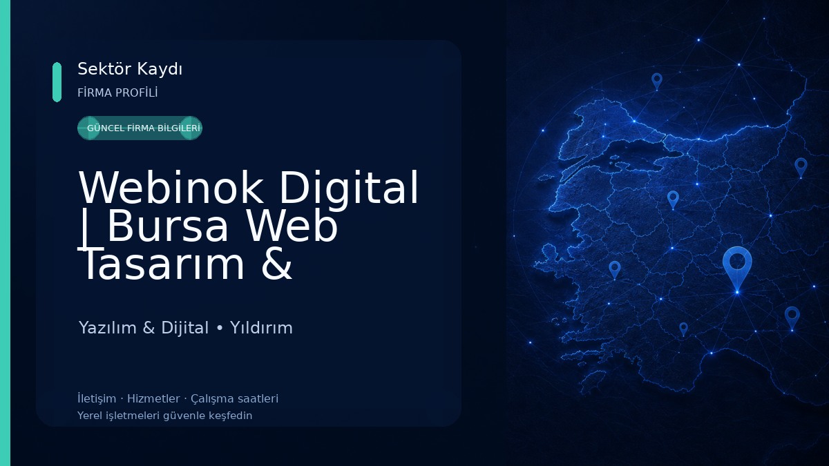 Webinok Digital | Bursa Web Tasarım & E-Ticaret Ajansı