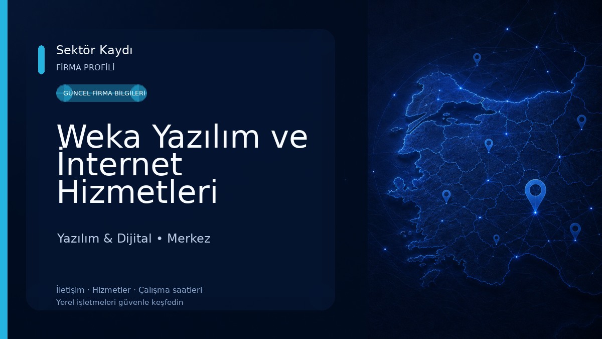 Weka Yazılım ve İnternet Hizmetleri 