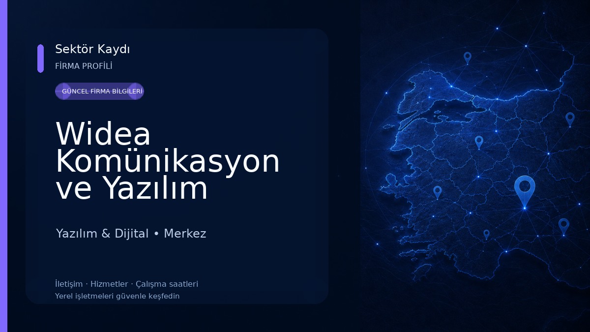 Widea Komünikasyon ve Yazılım Sanayi Ticaret A.Ş.