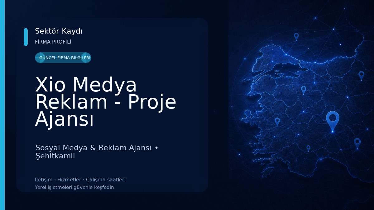 Xio Medya Reklam - Proje Ajansı Sosyal Medya & Reklam Ajansı