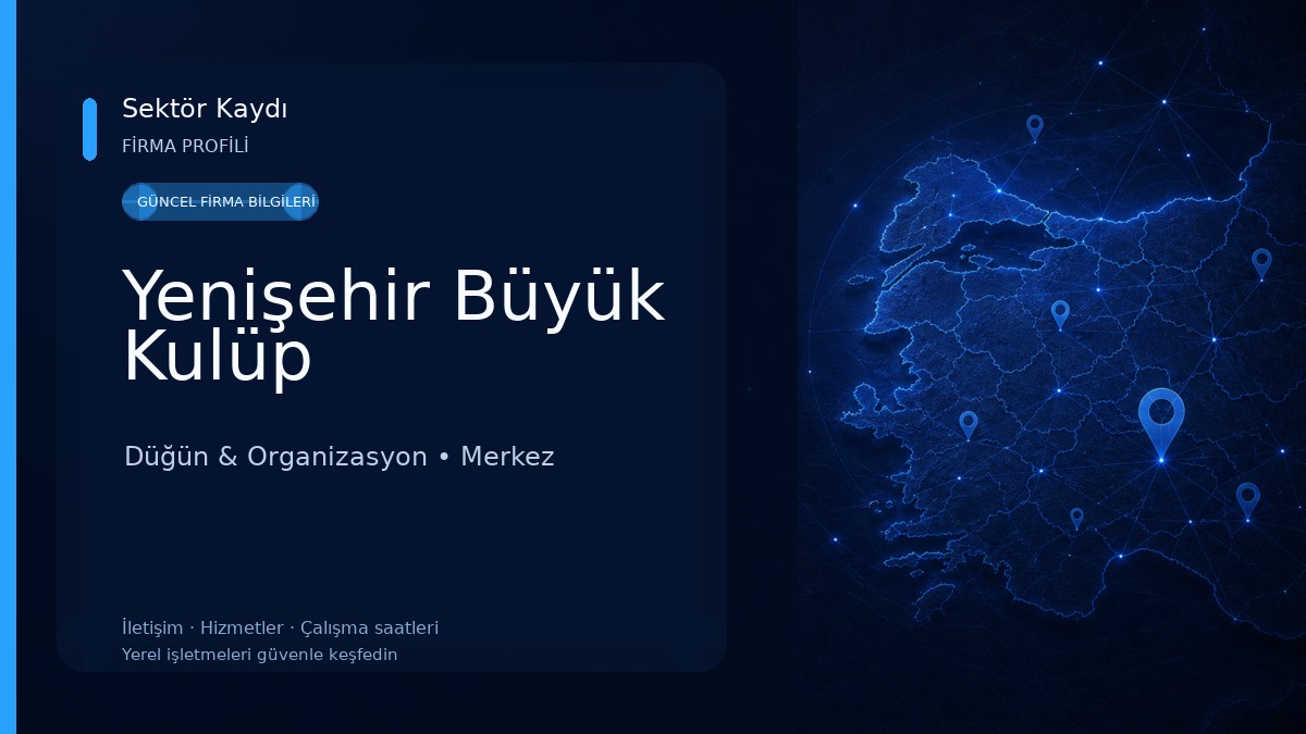 Yenişehir Büyük Kulüp Düğün & Organizasyon