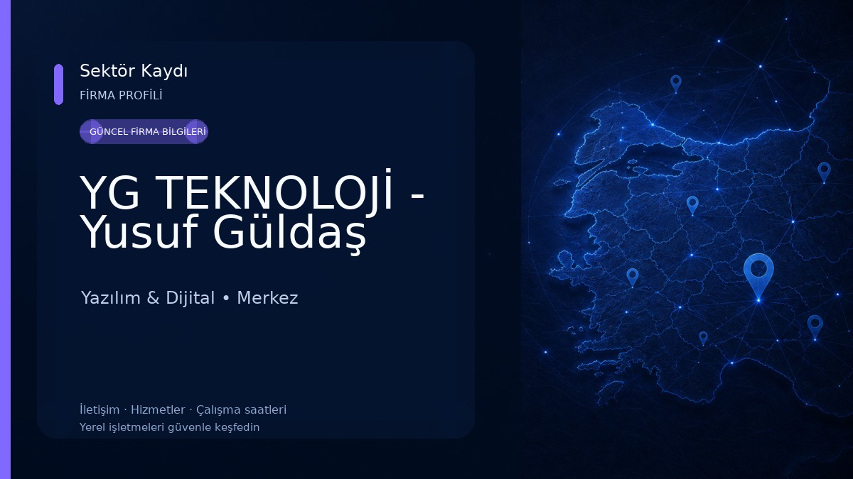 YG TEKNOLOJİ - Yusuf Güldaş