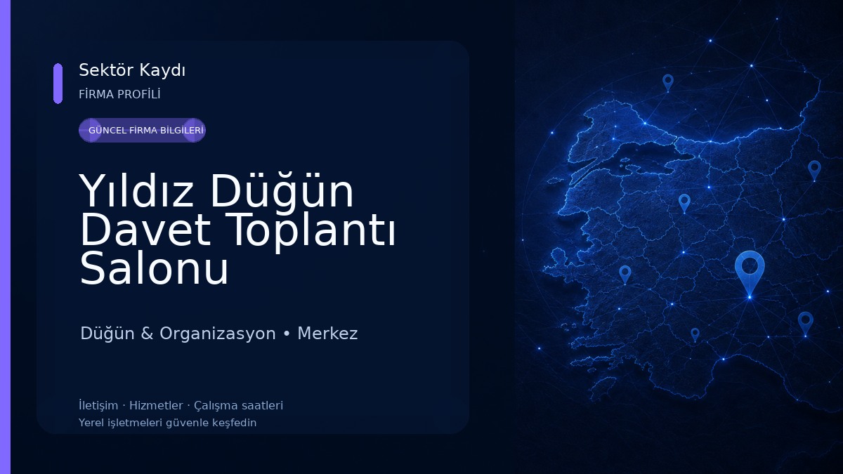 Yıldız Düğün Davet Toplantı Salonu Düğün & Organizasyon