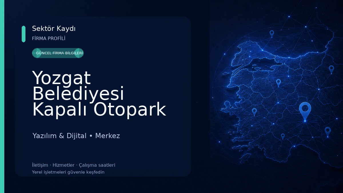 Yozgat Belediyesi Kapalı Otopark Yazılım & Dijital