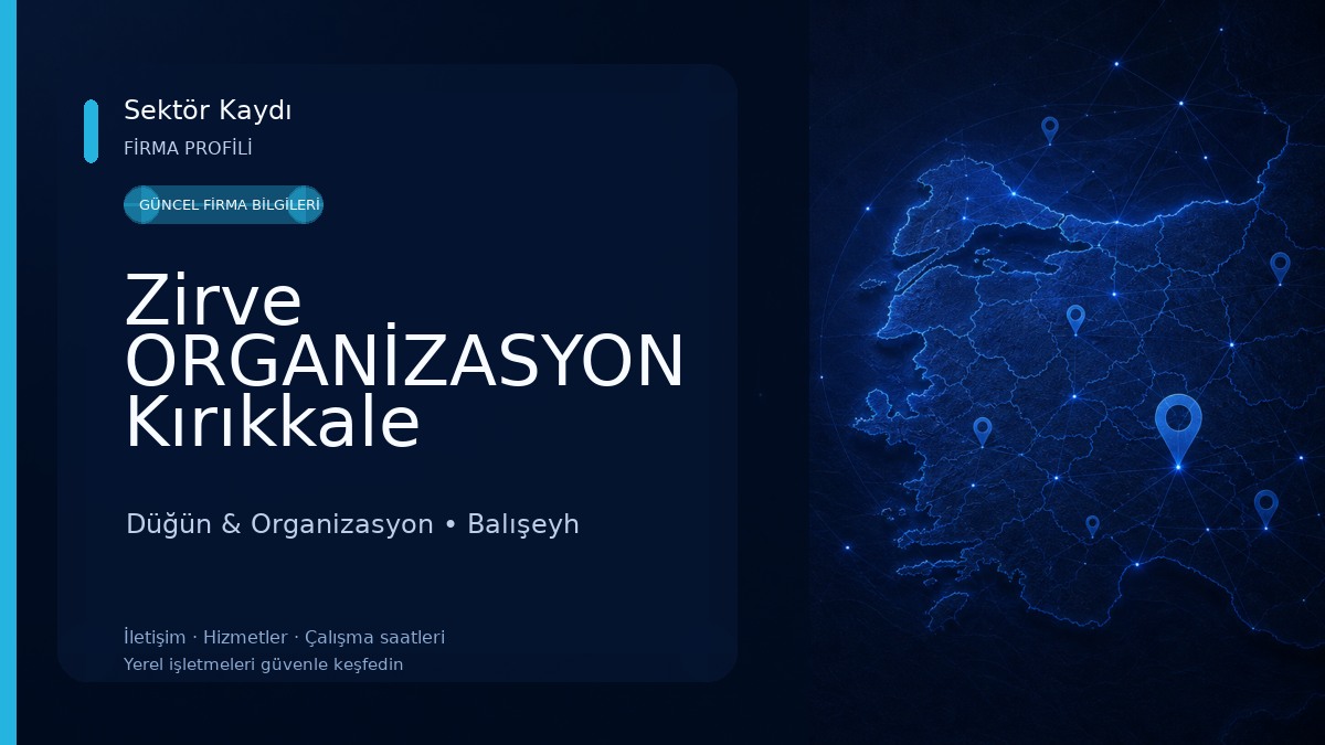 Zirve ORGANİZASYON Kırıkkale 