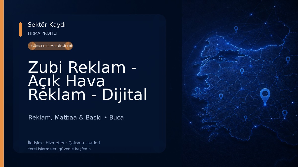 Zubi Reklam - Açık Hava Reklam - Dijital Baskı Merkezi - Matbaa Reklam, Matbaa & Baskı